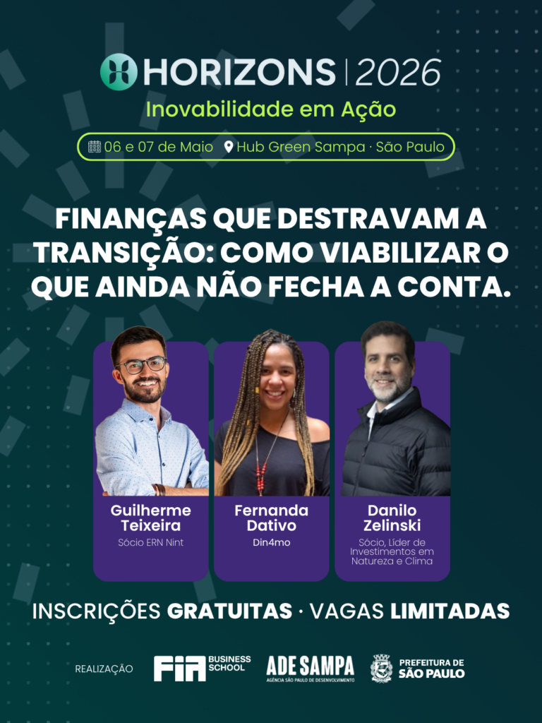 Finanças que destravam a transição- como viabilizar o que ainda não fecha a conta.